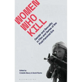 Women Who Kill: Gender and Sexuality in Film and Series of the Post-Feminist Era