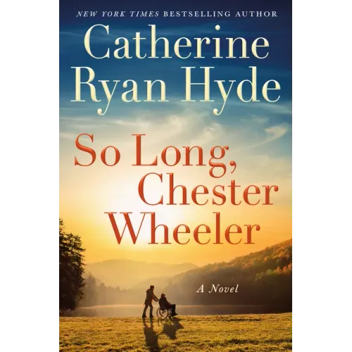 So Long, Chester Wheeler