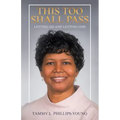 This Too Shall Pass: Letting Go and Letting God