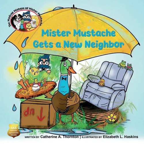 Mister Mustache Gets A New Neighbor