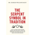 The Serpent Symbol in Tradition