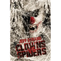 Clowns Vs. Spiders