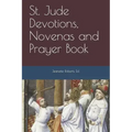 St. Jude Devotions, Novenas and Prayer Book