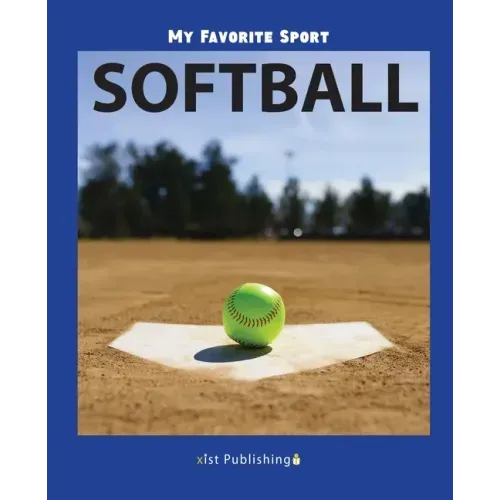 My Favorite Sport: Softball