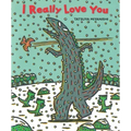 I Really Love You