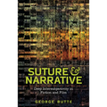 Suture and Narrative: Deep Intersubjectivity in Fiction and Film