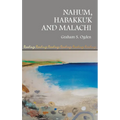 Nahum, Habakkuk and Malachi