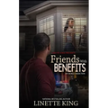 Friends w/ benefits: (My Deadly Addiction)