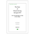 The State of Church Giving Through 2019: Serve God with Money At-Scale or Serve Money