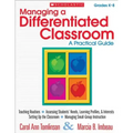 Managing a Differentiated Classroom, Grades K-8: A Practical Guide