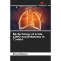 Bacteriology of acute COPD exacerbations in Tunisia