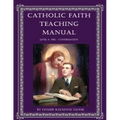 Catholic Faith Teaching Manual - Level 4