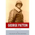 American Legends: The Life of General George Patton