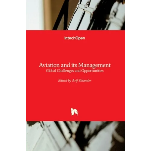 Aviation and Its Management: Global Challenges and Opportunities