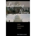 Locating Home: India's Hyderabadis Abroad