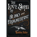 The Love Song of Numo and Hammerfist
