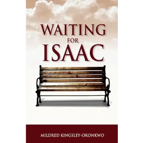 Waiting For Isaac