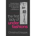 The First Lady of Underfashions