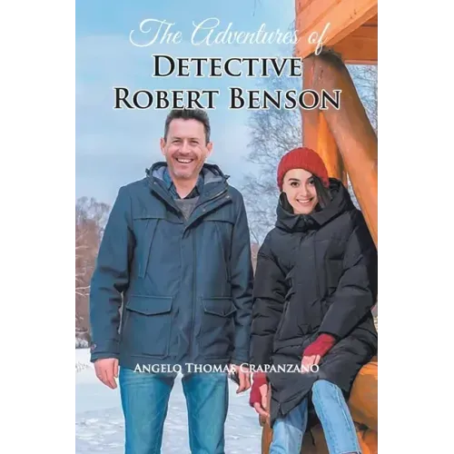 The Adventures of Detective Robert Benson