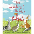 The Wonderful Habits of Rabbits