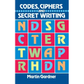 Codes, Ciphers and Secret Writing