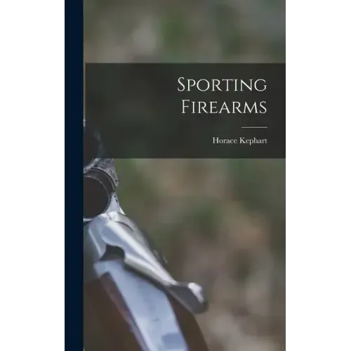 Sporting Firearms