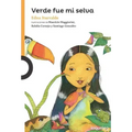 Verde Fue Mi Selva