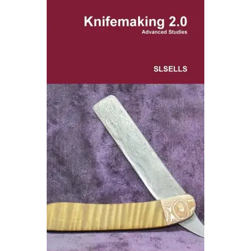 Knifemaking 2.0