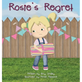 Rosie's Regret
