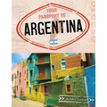 Your Passport to Argentina