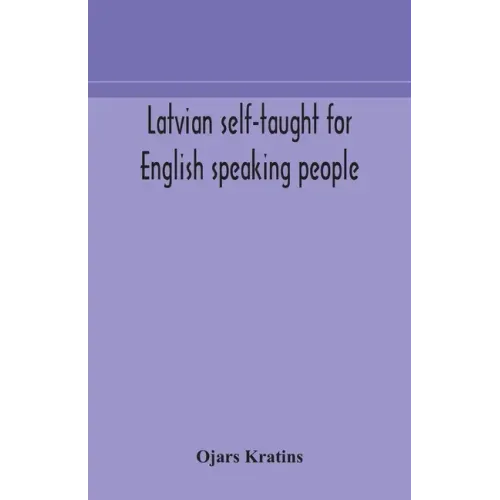 Latvian self-taught for English speaking people