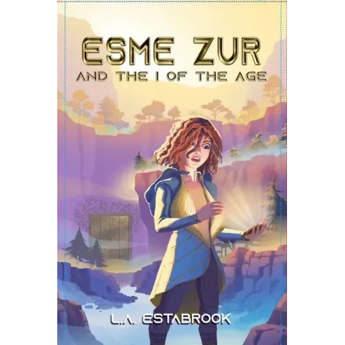 Esme Zur: And The I Of The Age
