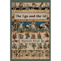 The Ego and the Id - First Edition Text
