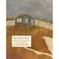 The Fo'c'sle: Henry Beston's "Outermost House"