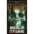 Waking Up Screaming: Haunting Tales of Terror