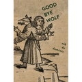 Goodbye Wolf