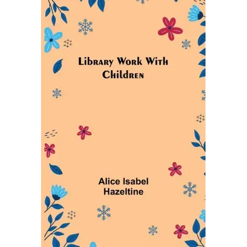 Library Work with Children