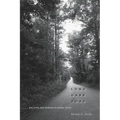 Long Dark Road: Bill King and Murder in Jasper, Texas