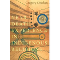Near-Death Experience in Indigenous Religions