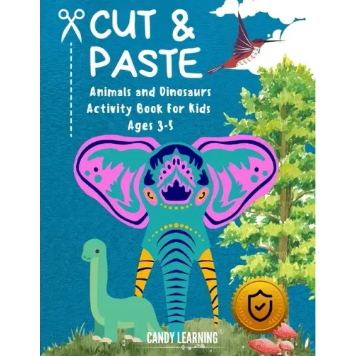 Cut & Paste Book for Kids Ages 3-5: Animals and Dinosaurs Activity Book