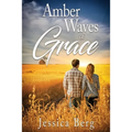 Amber Waves of Grace