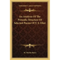 An Analysis of the Prosodic Structure of Selected Poems of T. S. Eliot