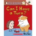 Can I Have a Turn?: An Acorn Book (Hello, Hedgehog! #5)