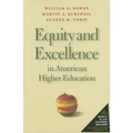Equity and Excellence in American Higher Education