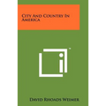 City And Country In America