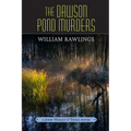 The Dawson Pond Murders: A John Wesley O'Toole Novel