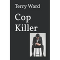 Cop Killer