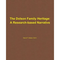 The Dolson Family Heritage: A Research-Based Narrative