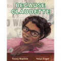 Because Claudette