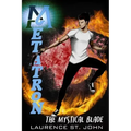 Metatron: The Mystical Blade